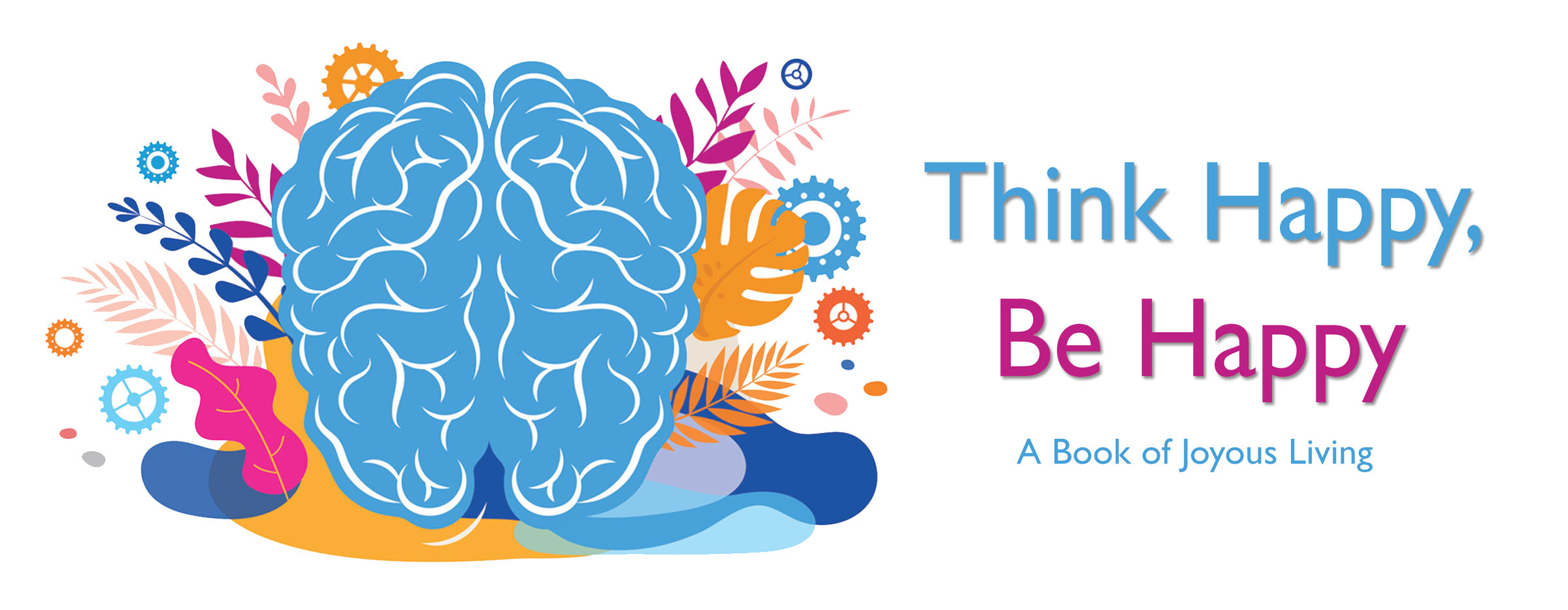Think Happy Be Happy Images